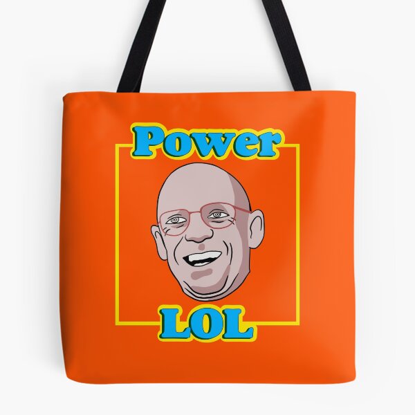 Item preview, Michel Foucault - Power Lol - Philosophy Teacher designed and sold by CanadianUnicorn.