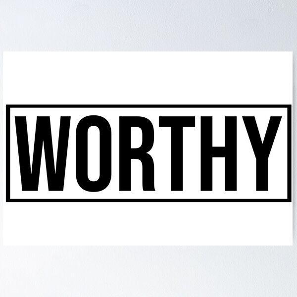 Item preview, WORTHY | Bold Sayings to Proclaim | Minimal | Design | Elevated Faith | Bethel designed and sold by seaniemendoza.