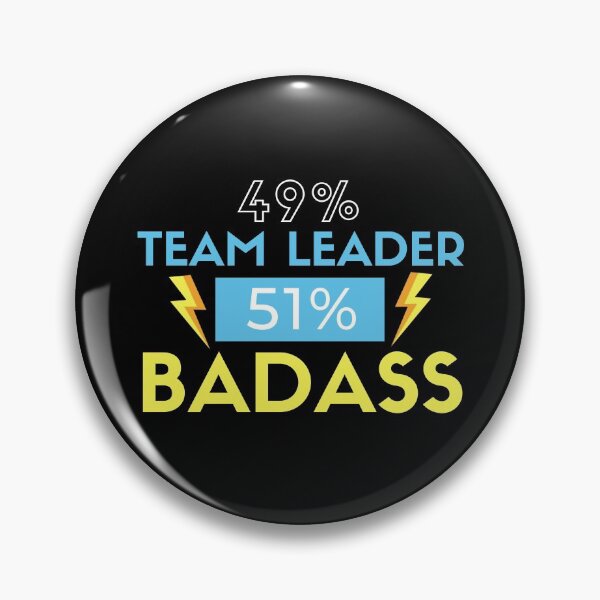 Item preview, Team Leader BADASS designed and sold by nZDesign.
