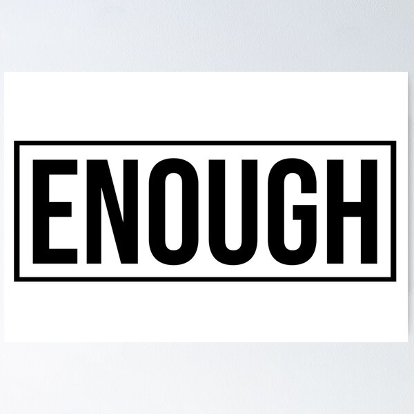 Item preview, ENOUGH | Bold Sayings to Proclaim | Minimal | Design | Elevated Faith | Bethel designed and sold by seaniemendoza.