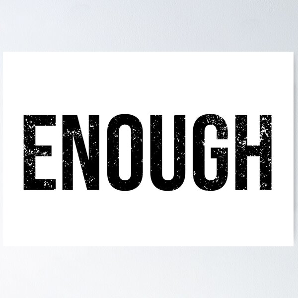 Item preview, ENOUGH | Bold Sayings to Proclaim | Minimal | Design | Elevated Faith | Bethel designed and sold by seaniemendoza.