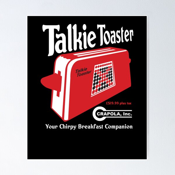 Item preview, Talkie Toaster Breakfast Companion Red Dwarf - designed and sold by ChiaraShaw.
