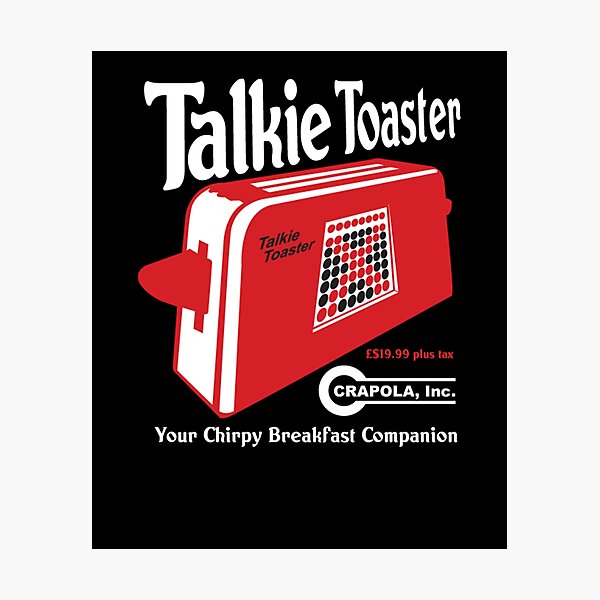 Item preview, Talkie Toaster Breakfast Companion Red Dwarf - designed and sold by ChiaraShaw.