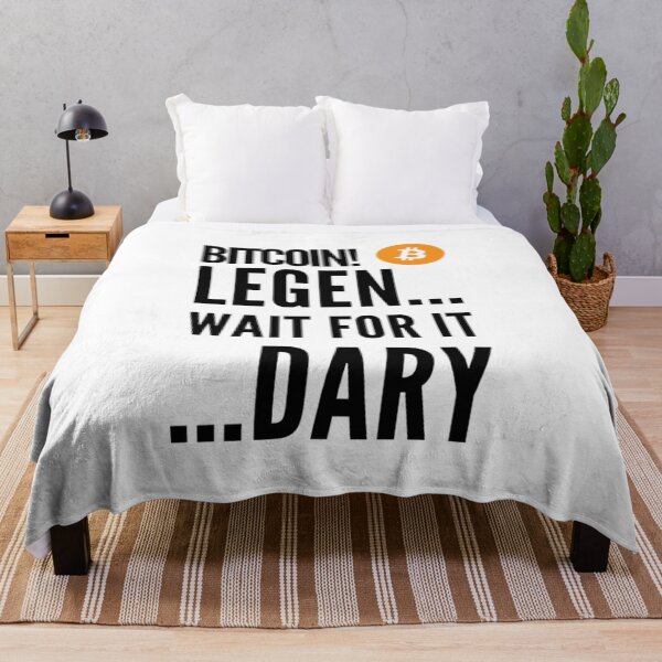 Item preview, Bitcoin! Legen... wait for it ... dary! Legendary!  designed and sold by Bouzdesigns.