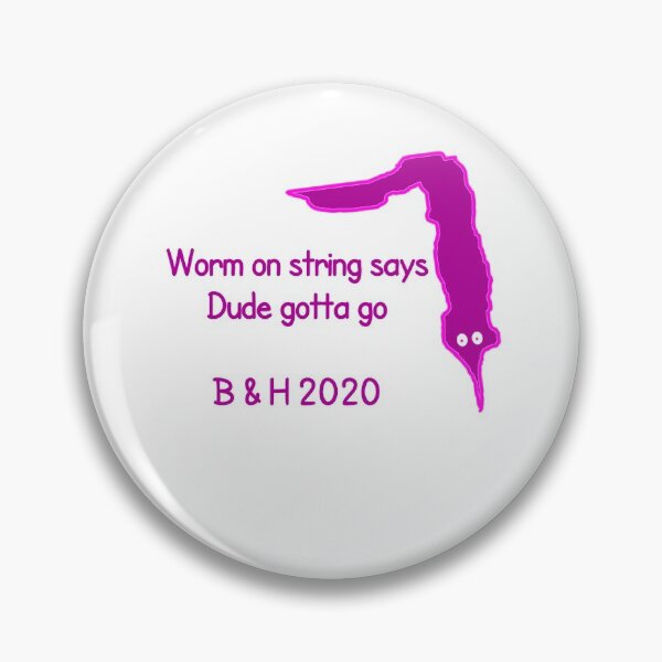 Item preview, Worm on string T-Shirt | Dude gotta go T-Shirt | Joe Harris designed and sold by GipsyAvenger.