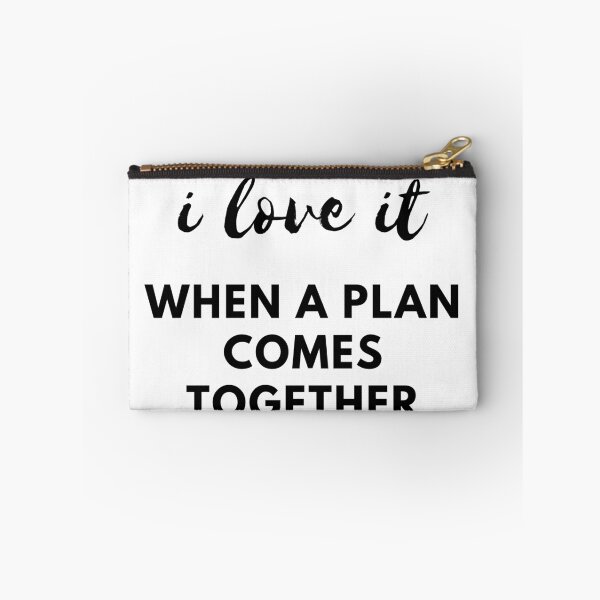 Item preview, i love it when a plan comes together designed and sold by FedoraDesign.