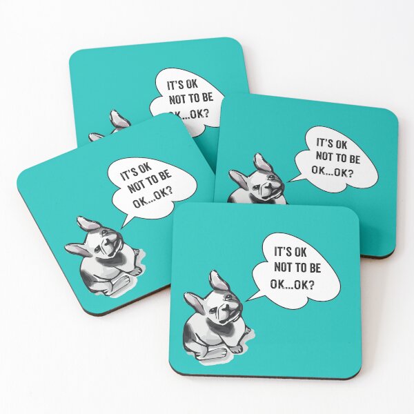 Item preview, It’s OK Not To Be OK, It’s OK to NOT be OK, French Bulldog Mental Health  designed and sold by Lizzie May.