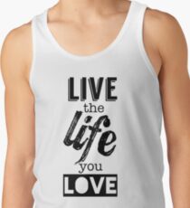 Live Life Love Tank Top