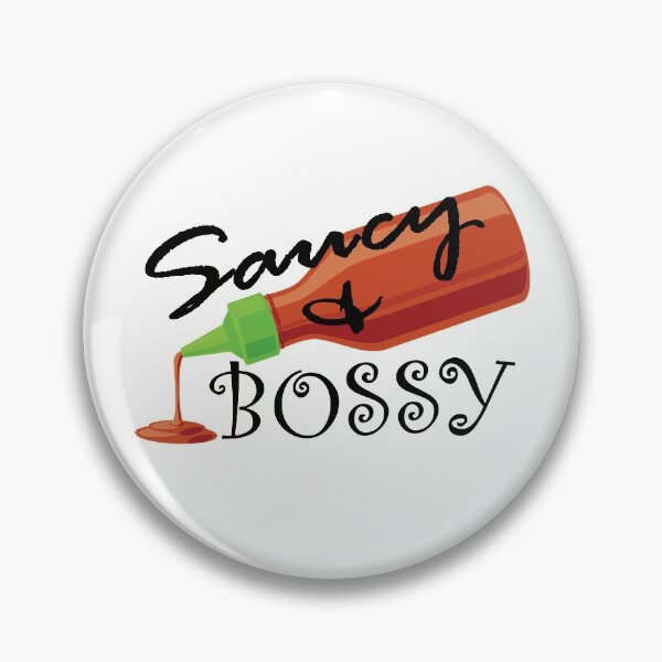 Item preview, Saucy & Bossy designed and sold by mystudio4u.