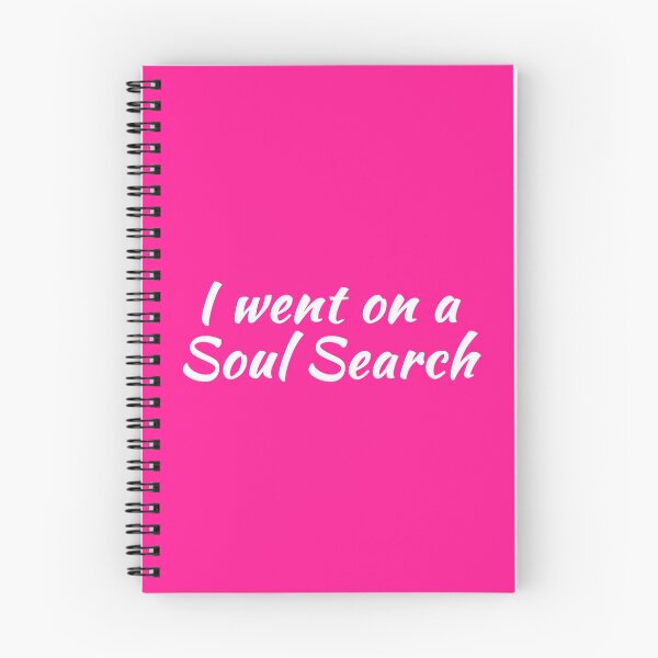 Item preview, I Went on a Soul Search | Life Purpose | Quotes | Pink designed and sold by Wintre2.