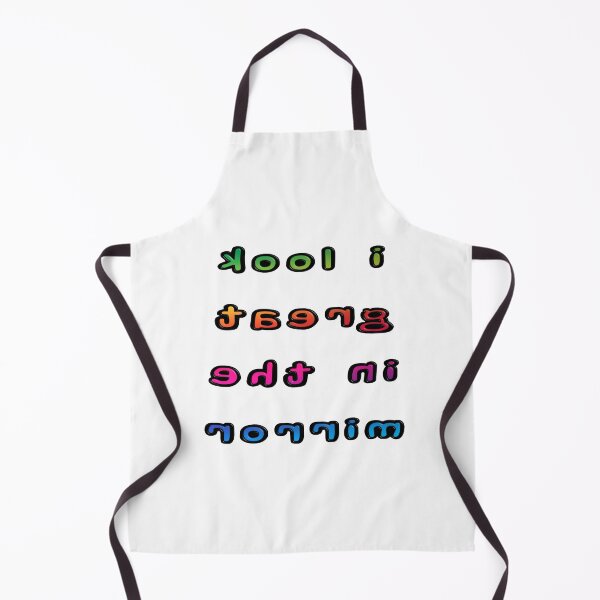 Item preview, I Look Great In The Mirror designed and sold by MarkUK97.