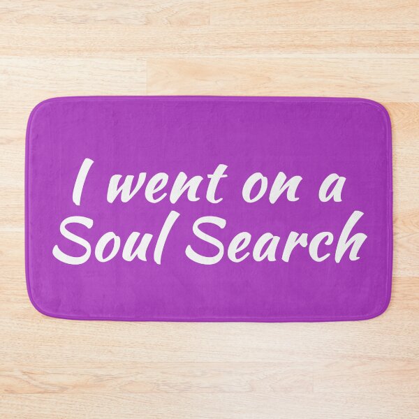 Item preview, I Went on a Soul Search | Life Purpose | Quotes | Purple designed and sold by Wintre2.
