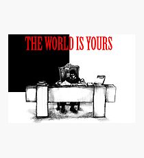 The World Is Yours Photographic Print