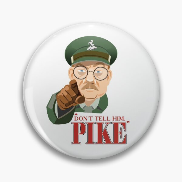 Item preview, Dad's Army Don't Tell Him, Pike designed and sold by nikafia.
