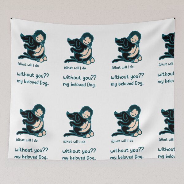 Item preview, Beloved Dog designed and sold by Shedreamz.