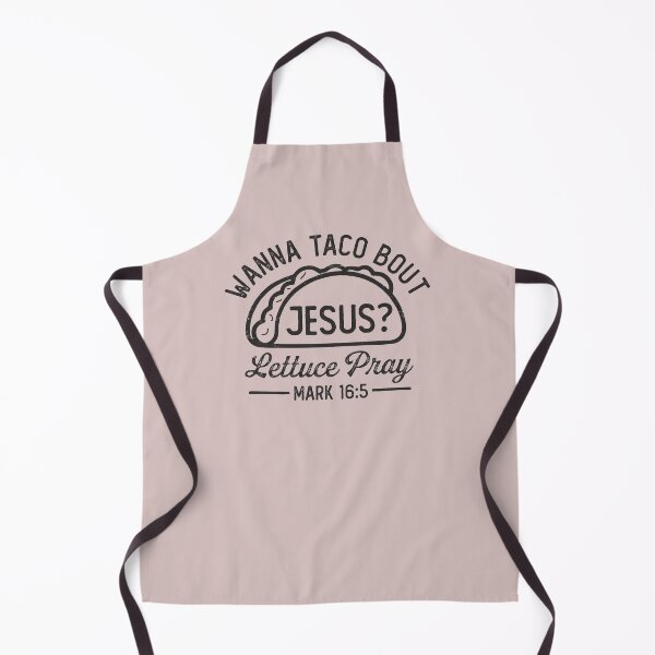 Item preview, Wanna Taco Bout Lettuce Pray Jesus Lover Funny Christian Pun for Tacos Lovers designed and sold by alenaz.