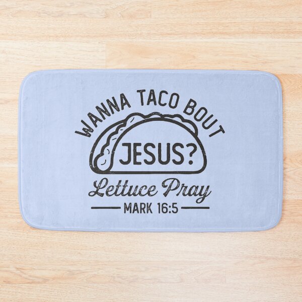 Item preview, Wanna Taco Bout Lettuce Pray Jesus Lover Funny Christian Pun for Tacos Lovers designed and sold by alenaz.