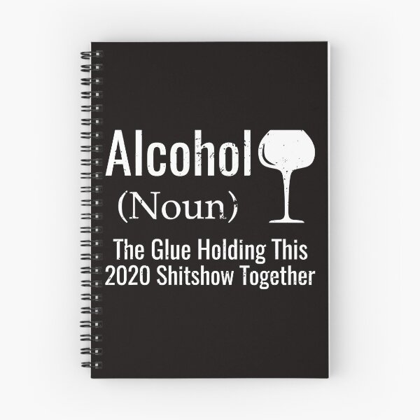 Item preview, Funny Alcohol The Glues Holding This 2020 Shitshow Together  designed and sold by RessieSmitham.
