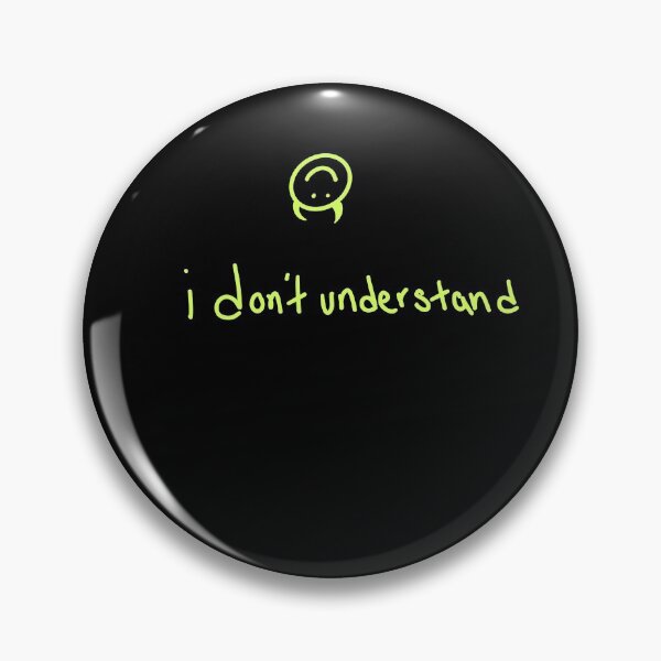 Item preview, I don’t understand designed and sold by Iancookgames.