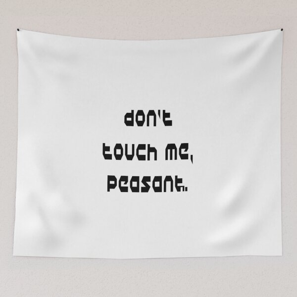 Item preview, Don’t Touch Me Peasant, Don’t Touch Me, I Don’t Like People, Peasant, Funny Shirt for Work, Funny Gift designed and sold by Mode Tees.