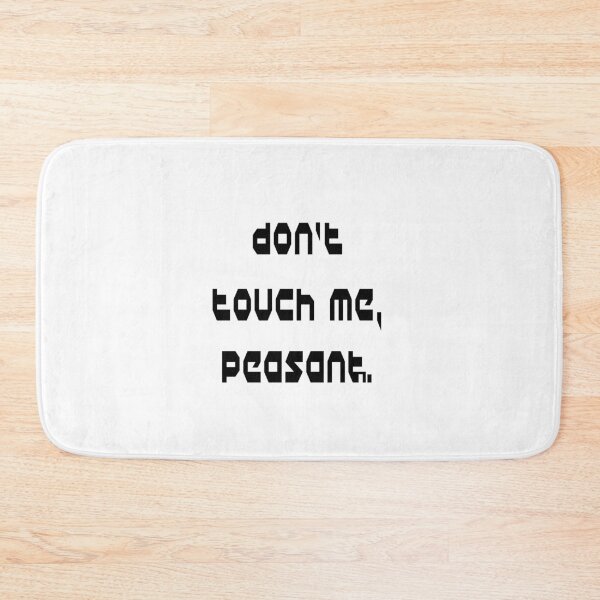 Item preview, Don’t Touch Me Peasant, Don’t Touch Me, I Don’t Like People, Peasant, Funny Shirt for Work, Funny Gift designed and sold by Mode Tees.