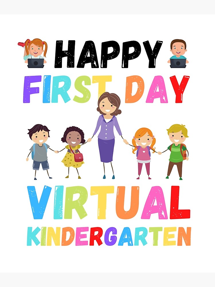 happy-first-day-of-virtual-kindergarten-poster-by-fameuxdesigns
