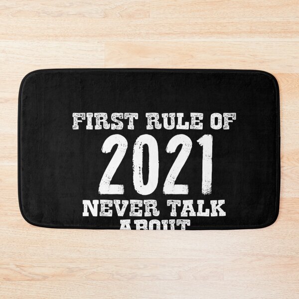 Item preview, 2020 Sucks First rule of 2021 Never Talk About 2020 designed and sold by BKLS.