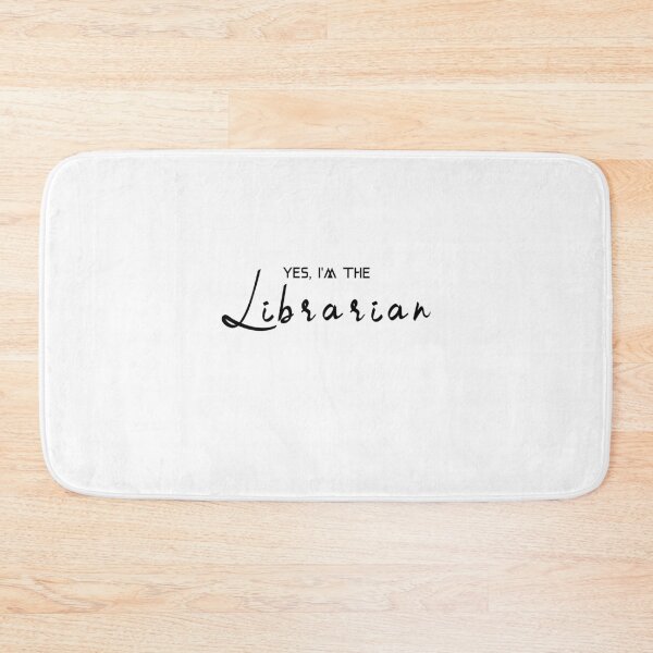 Item preview, Yes, I'm the Librarian.  Written in cursive Black designed and sold by Joe-s.