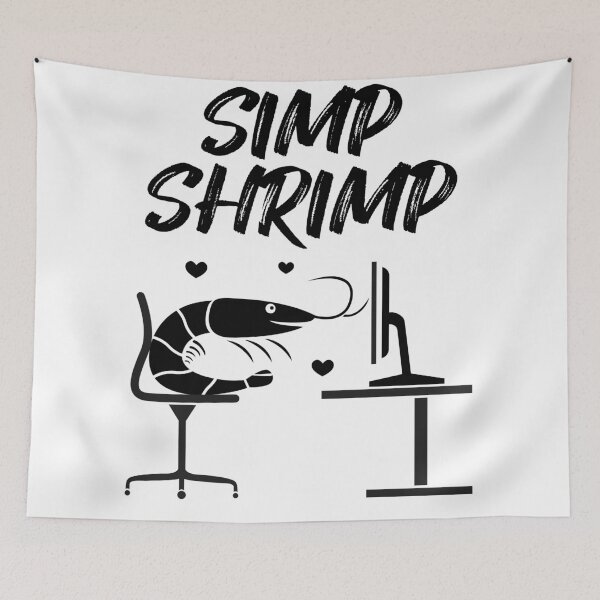 Item preview, Simp shrimp - Meme design designed and sold by Giacob.