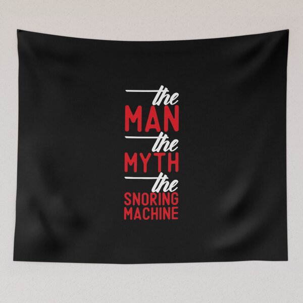 Item preview, The Man Myth Snoring Machine designed and sold by saechla.