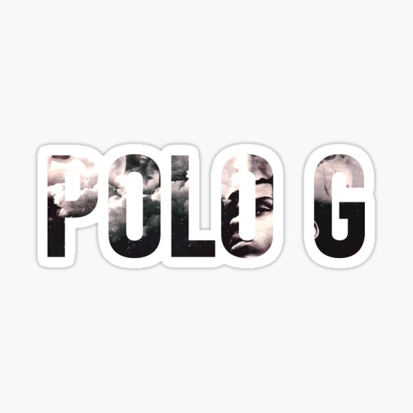 Polo G - Die a Legend Sticker