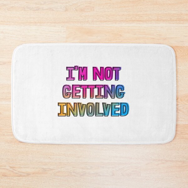 Item preview, im not getting involved - gemma collins quote designed and sold by tiredninny.