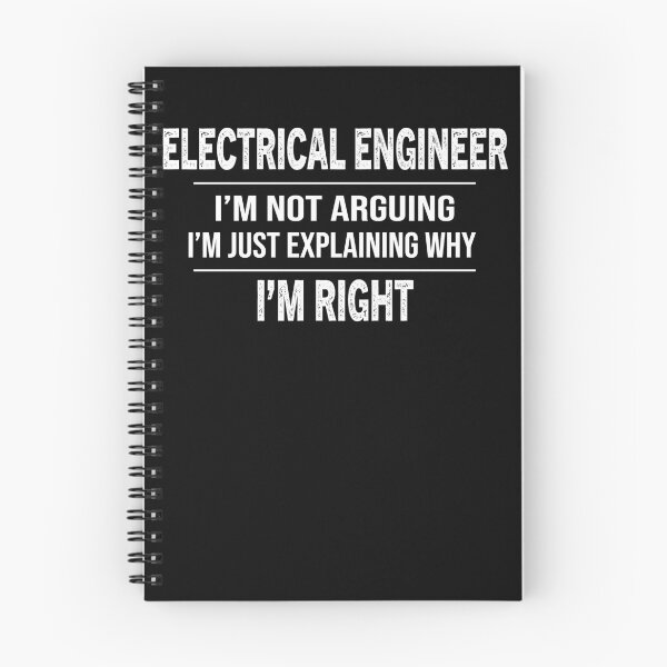 Item preview, Electrical Engineer I'm Not Arguing engineering graduate designed and sold by zedesignn.