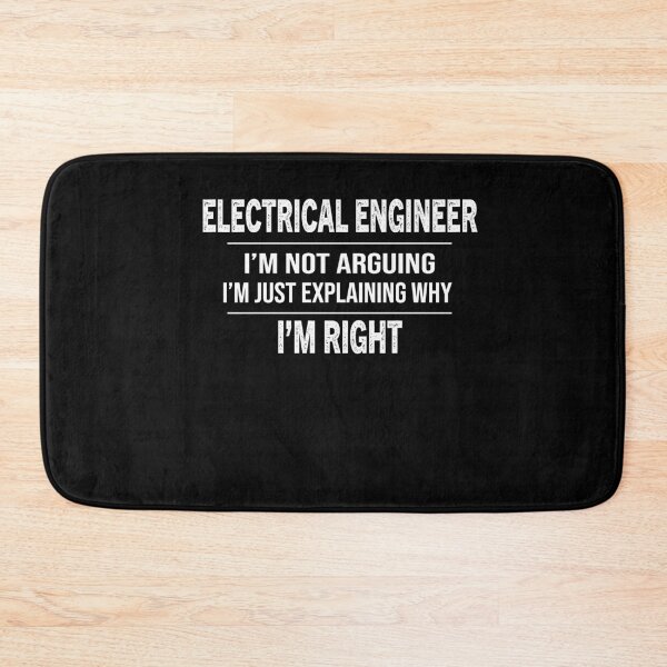 Item preview, Electrical Engineer I'm Not Arguing engineering graduate designed and sold by zedesignn.
