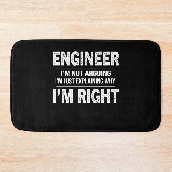 Item preview, Engineer I'm Not Arguing engineering graduate designed and sold by zedesignn.