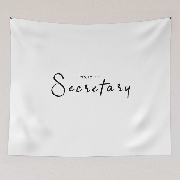 Item preview, Yes, I'm the Secretary. Written in cursive Black - Customizable   designed and sold by Joe-s.