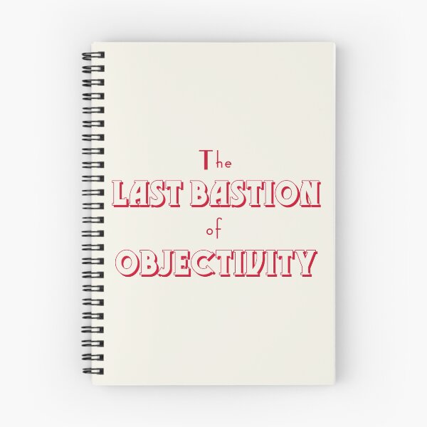 Item preview, Last bastion of objectivity designed and sold by bluehair.