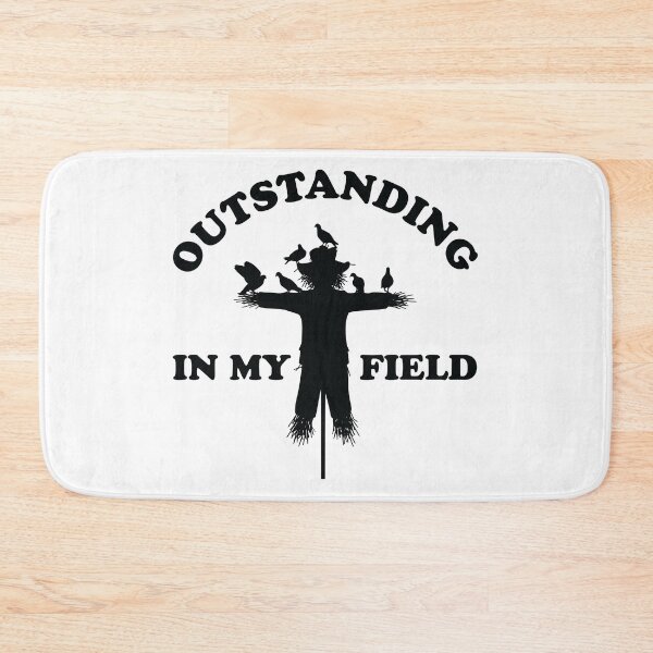 Item preview, Outstanding in My Field designed and sold by CloakAndDaggers.