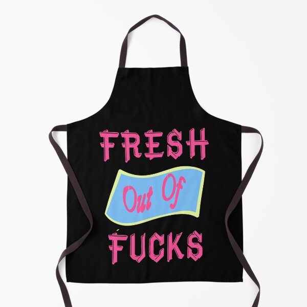 Item preview, Fresh Out Of F*cks, Gag Gift, Funny Girls designed and sold by Mode Tees.