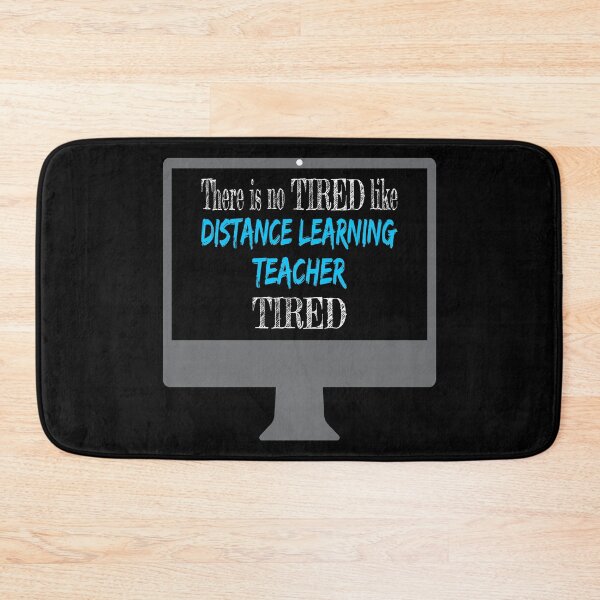 Item preview, Tired Distance Learning Teacher designed and sold by Magic-Moon.