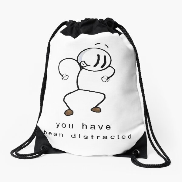 You have been distracted - Henry Stickmin Drawstring Bag