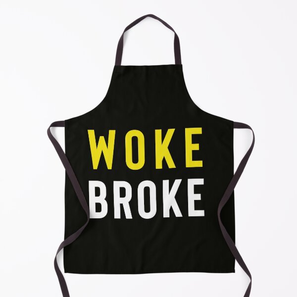 Item preview, Woke Broke designed and sold by StoaMart.