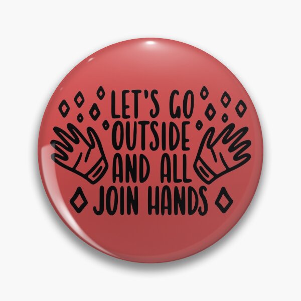Item preview, Let's go outside and all join hands designed and sold by letterbrighter.