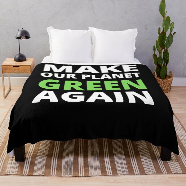 Item preview, Make Our Planet Green Again designed and sold by BigBoyShop.