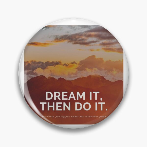 Item preview, Dream it, then do it designed and sold by Tamara999.
