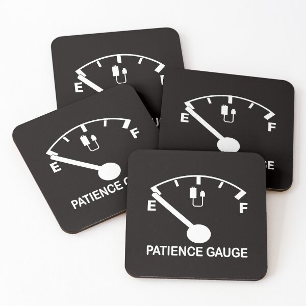Item preview, Patience Gauge Empty funny graphic slogan designed and sold by headpossum.