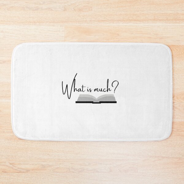 Item preview, Gilmore book lover quote "What is much?" designed and sold by rosemarydrawing.