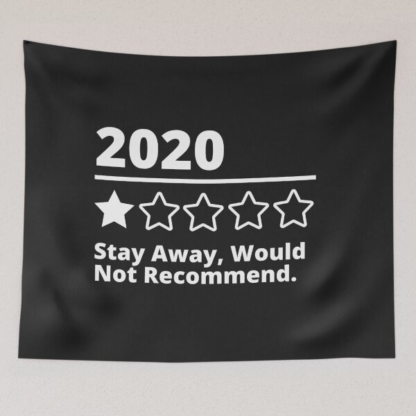 Item preview, 2020 Stay Away Would Not Recommend, One Star Rating designed and sold by MohitJain1109.