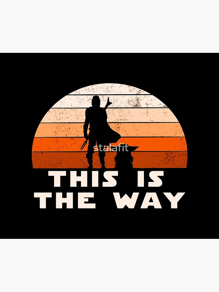 Mando Retro This is The Way and the Baby Sunset by stalafit