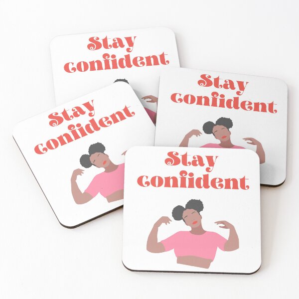 Item preview, Stay confident designed and sold by Tamara999.